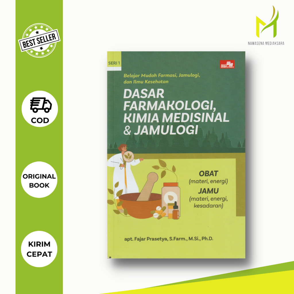 Buku Kesehatan Seri 1 Belajar Mudah Farmasi, Jamulogi, dan Ilmu Kesehatan Dasar Farmakologi, Kimia M