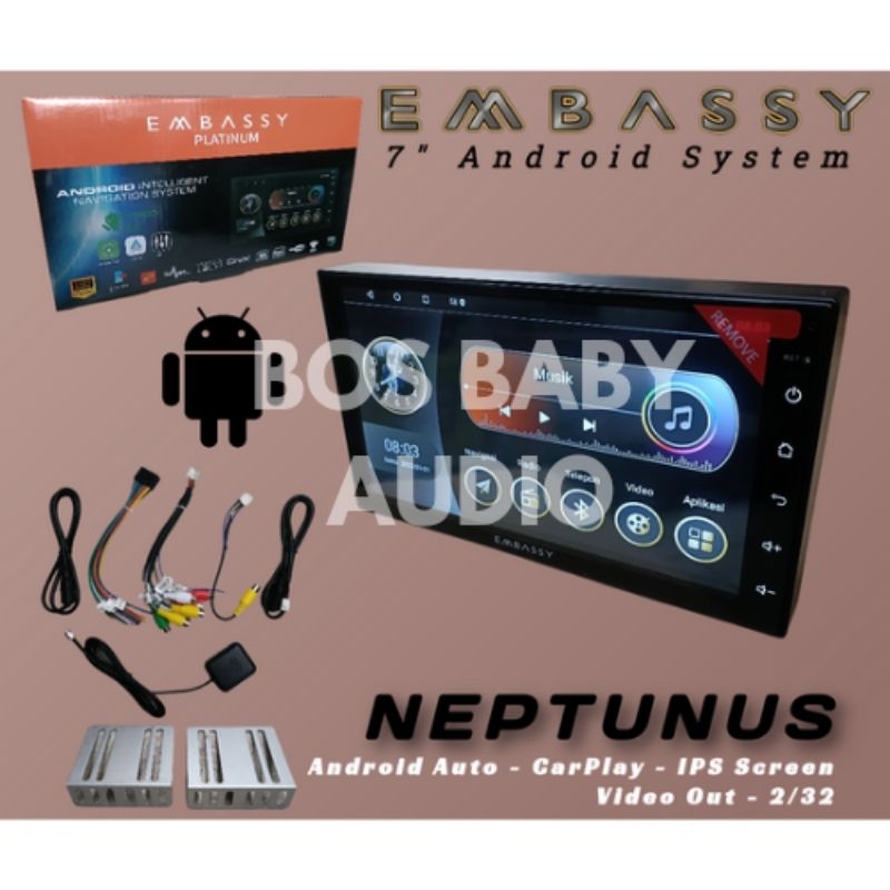 ANDROID EMBASSY NEPTUNUS 2/32GB Head Unit Mobil Touchscreen 7Inch 9Inch 10Inch