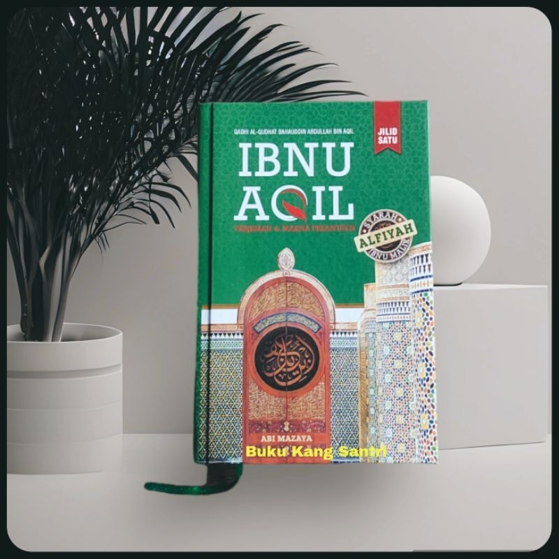 Terjemah Kitab Ibnu Aqil juz 1 Saku