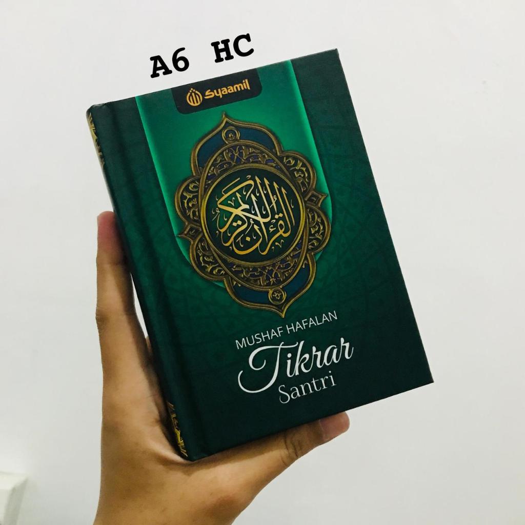 Mushaf Hafalan Tikrar Santri A6 HC Kertas QPP Non Terjemah - Syaamil Quran - Alquran Tanpa Terjemaha