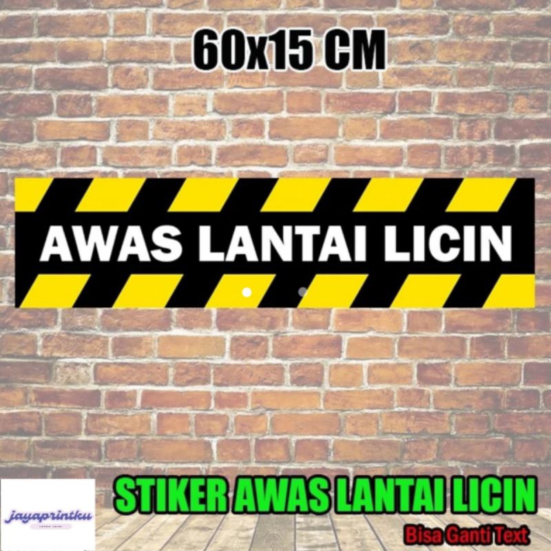 

Sticker Vinly Awas Lantai Licin 60x15 CM