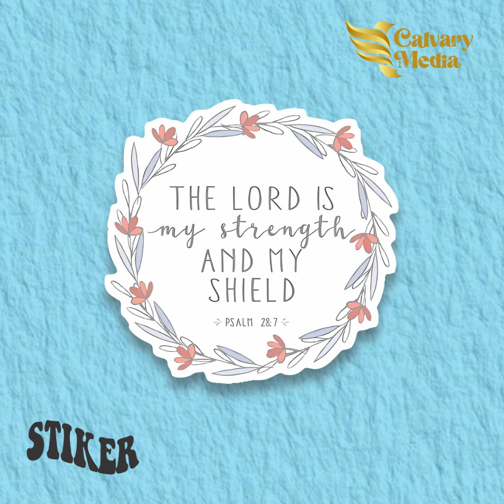 

Stiker Rohani Kristen_The Lord is my Strength_1 viral