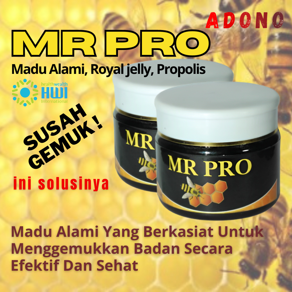 MR PRO HWI Madu Gemuk Badan Vitamin Suplemen Penggemuk Penambah Nafsu Makan Anak Dewasa Alami Aman C