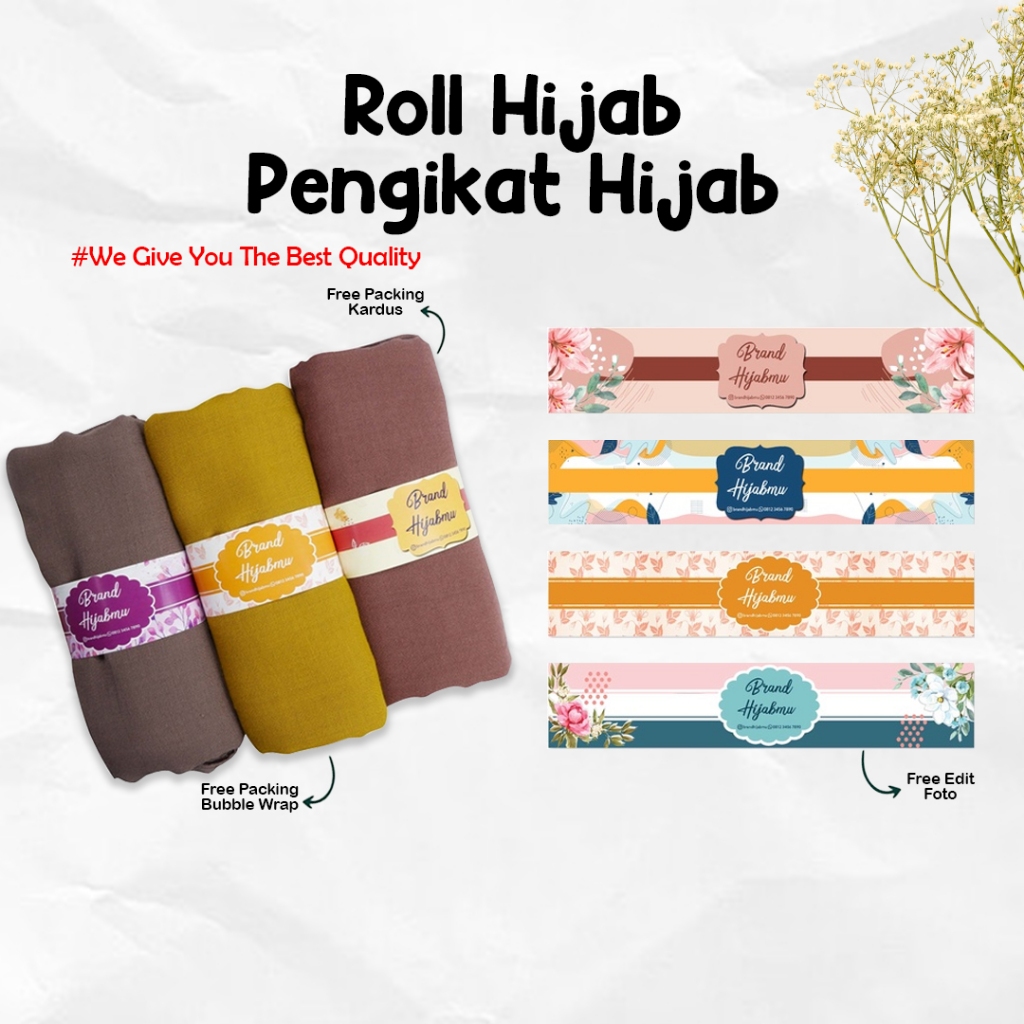 

Custom Roll Hijab *Free Desain* / Cetak Label Pengikat Hijab / Souvenir Roll Label Kerudung