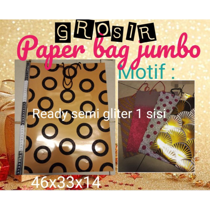 

GROSIR TAS KERTAS PAPER PAPERBAG JUMBO BESAR XXL GLITER MOTIF POLKADOT TALI KUR HADIAH