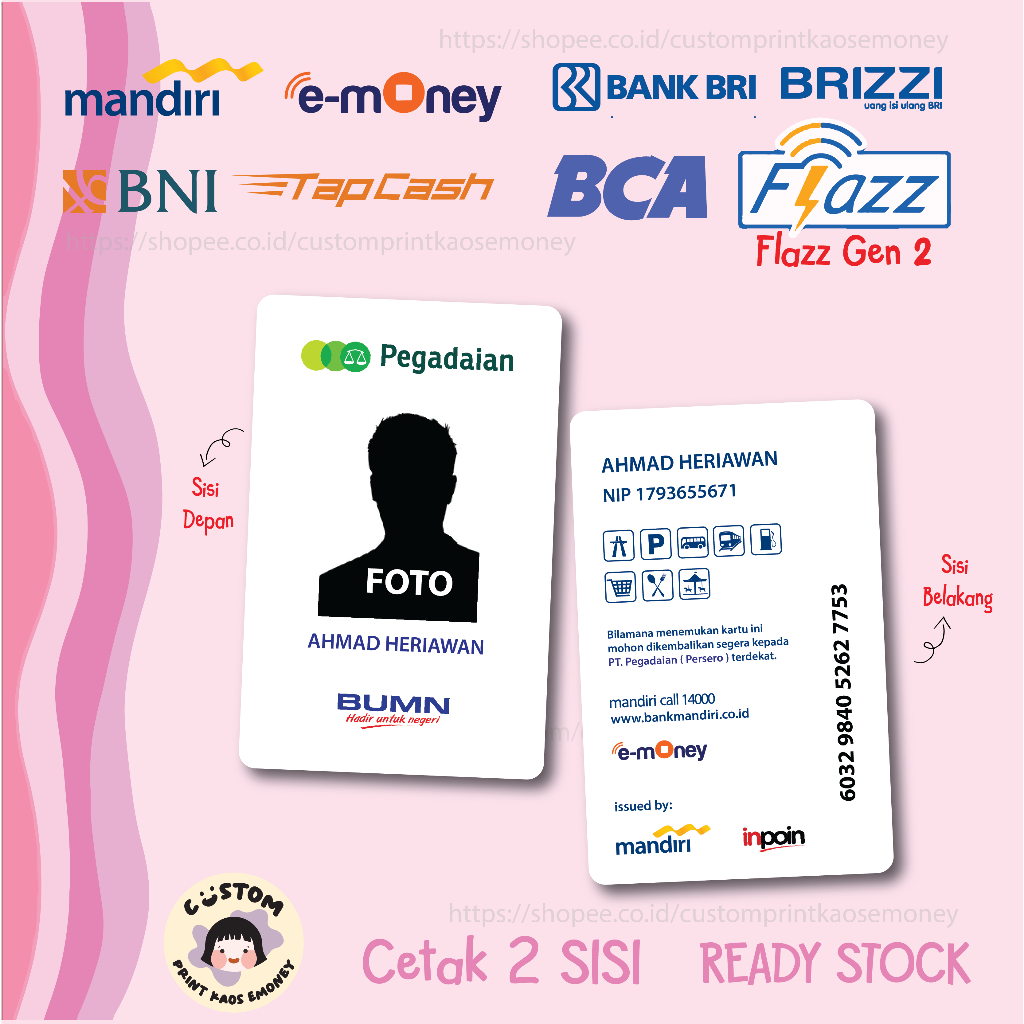 KARTU E MONEY E TOLL ID CARD PENGADAIAN PUTIH BUMN MANDIRI EMONEY BNI TAPCASH BRIZZI FLAZZ - 2 SISI