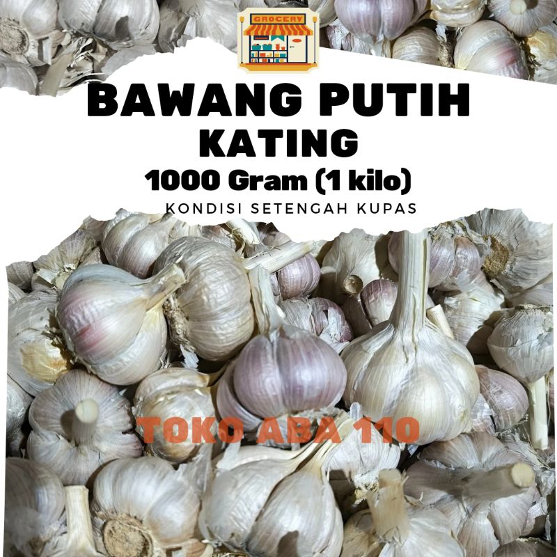 

Bawang Putih Kating 1 Kilo Bawang Putih Besar Kualitas Bagus