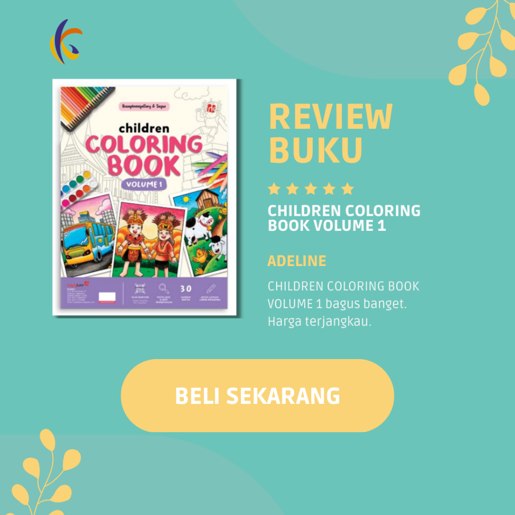 IK6 Children Coloring Book Volume 1 - Ikaseptminigallery & Sagus Ruang Kata - Bukukaluku