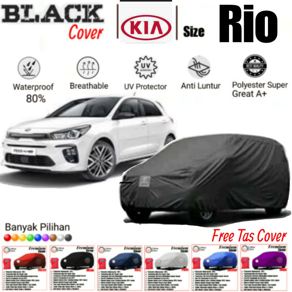 Sarung Mobil Kia Rio, Cover Mobil Xenia, Body Cover Mobil Xenia, Selimut Mobil Xenia, Mantel Mobil X