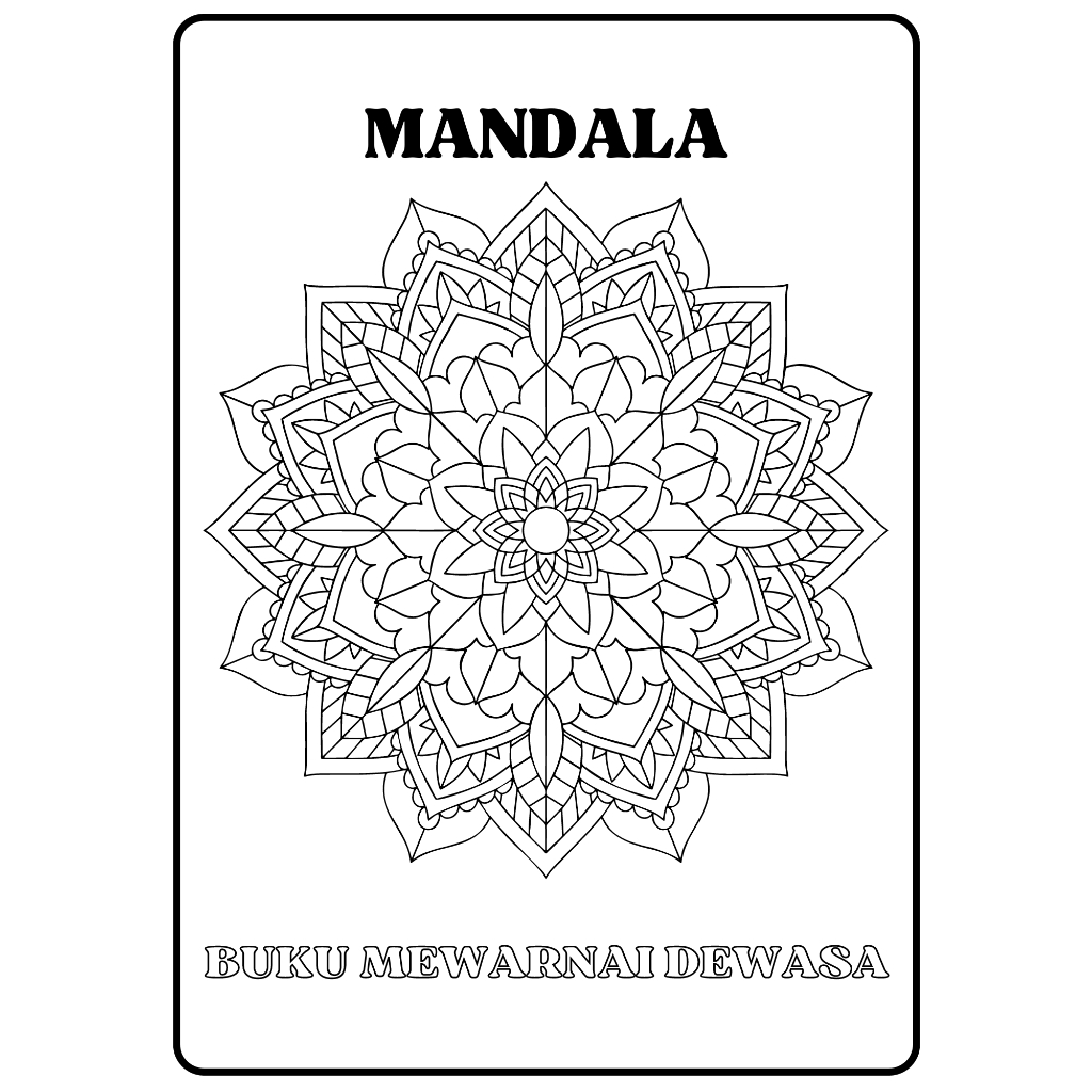 

Mewarnai Mandala bagi dewasa PDF - 15 Halaman