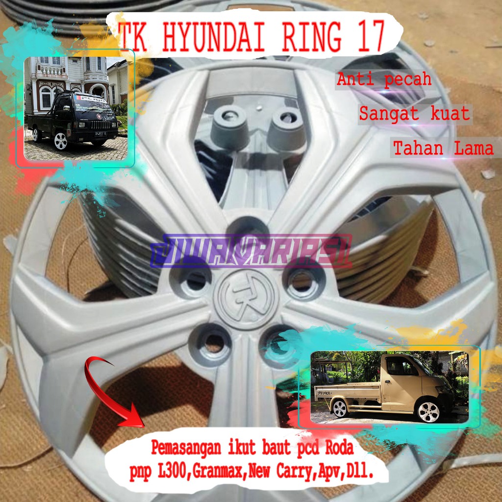 WILDOP TK HYUNDAI R17 WHEELDOP RING 17 HARGA 4 BIJI L300 GRANMAX NEW CARRY APV ORIGINAL
