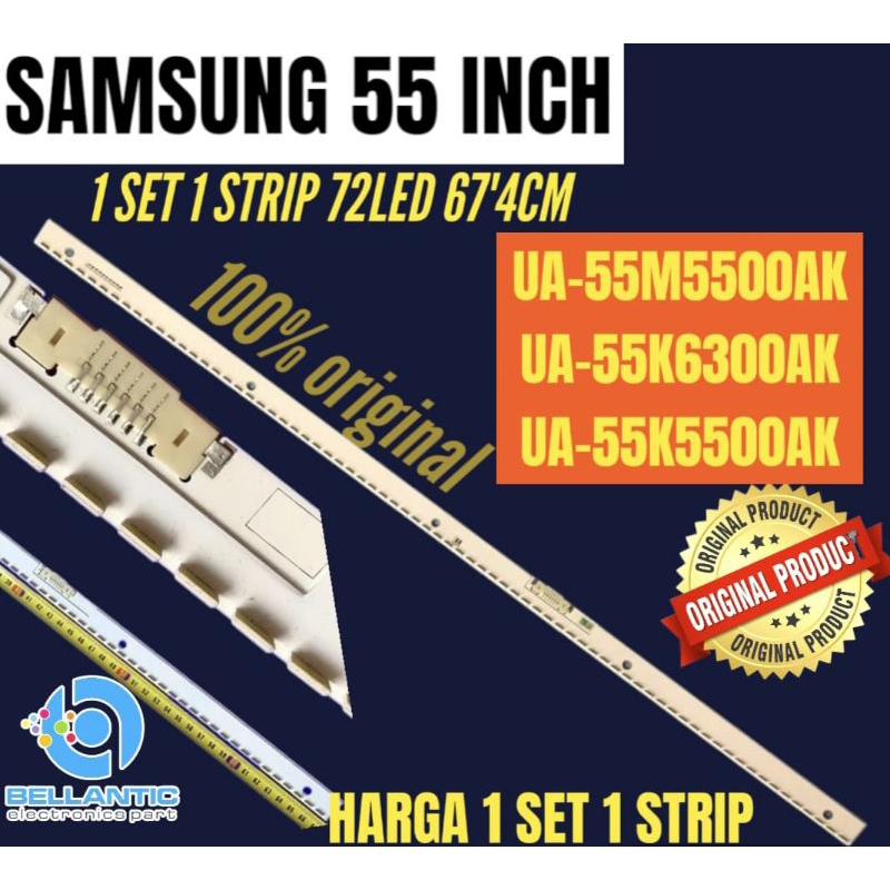 BACKLIGHT TV LCD LED SAMSUNG 55 INCIH UA-55M5500AK-UA-55M6300AK-UA-55K6300AK-UA-55K5500AK BACKLIGHT 