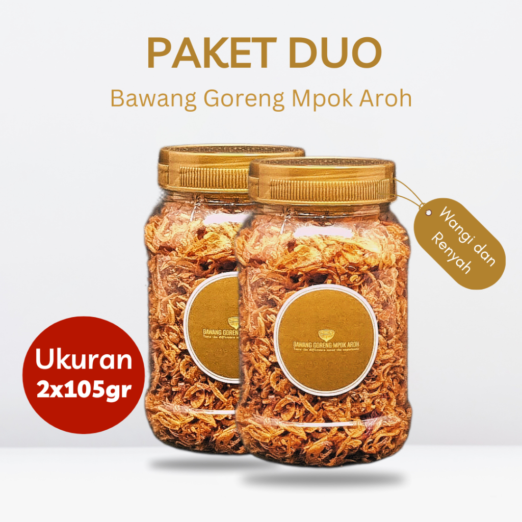 

Bawang Goreng Brebes Mpok Aroh - 105 Gram x 2 Unit