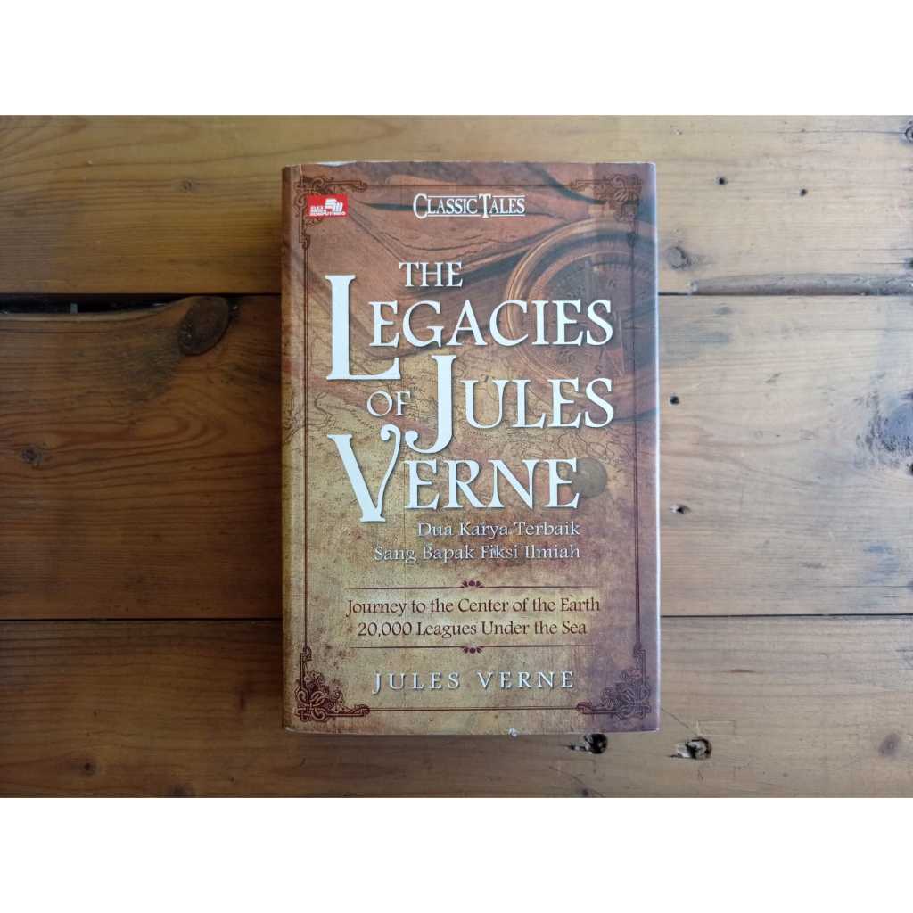 Buku The Legacies of Jules Verne (Dua Karya Terbaik Sang Bapak Fiksi Ilmiah) by Jules Verne