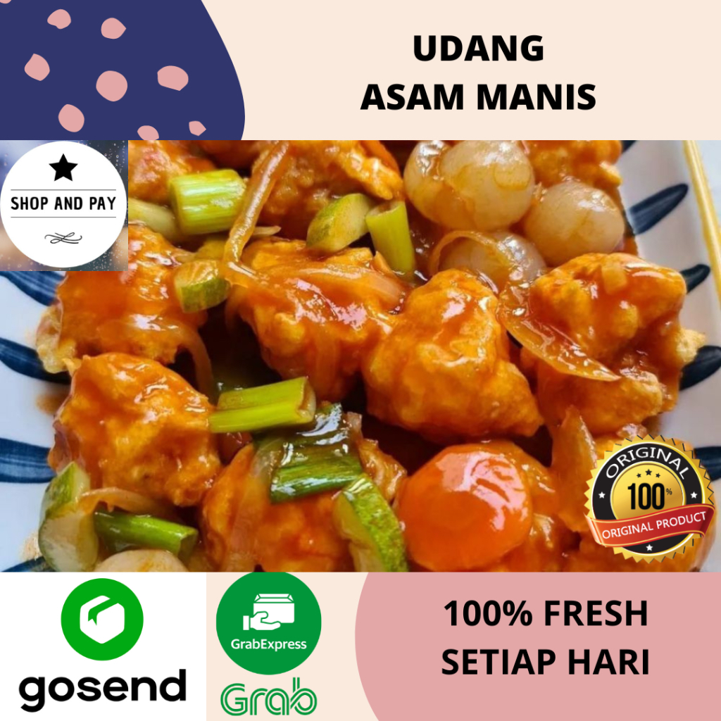 

Udang Asam Manis | Ready To Eat | FRESH 100%