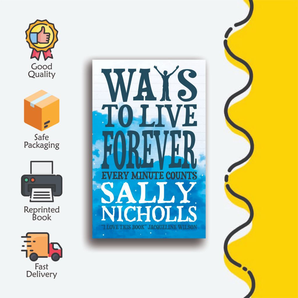 Ways to Live Forever by Sally Nicholls