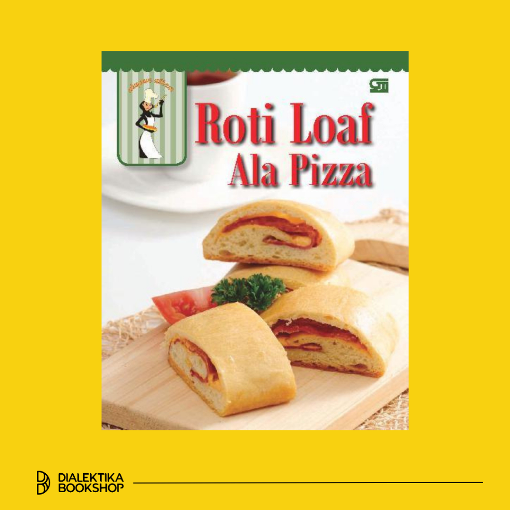 Roti Loaf ala Pizza - Buku Resep