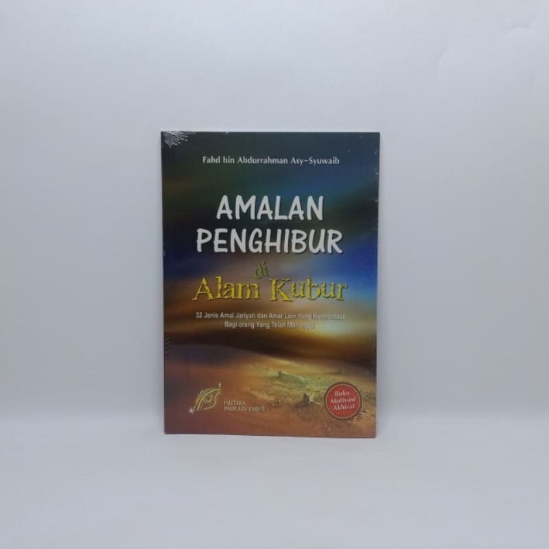 Amalan Penghibur di Alam Kubur