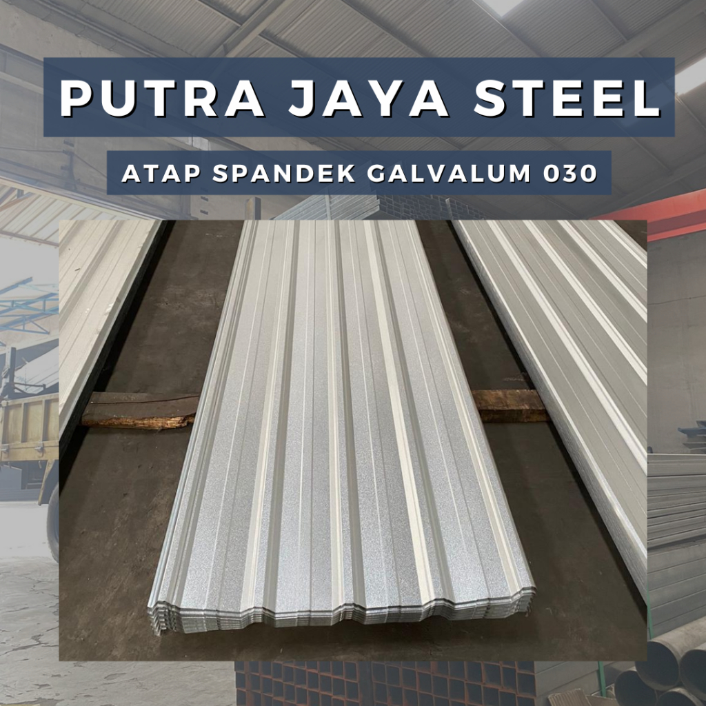 ATAP SENG GALVALUM | SPANDEK GALVALUM 030