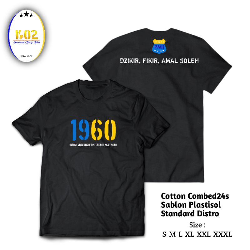 Kaos distro PMII 1960 Dzikir pikir amal soleh