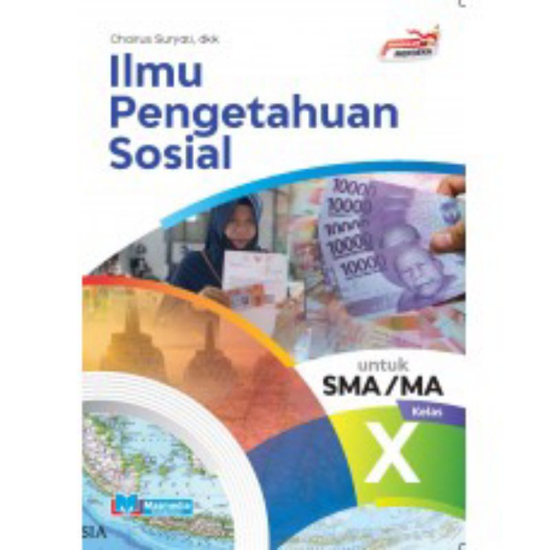 

BUKU MASMEDIA SMA ILMU PENGETAHUAN SOSIAL KELAS X K-MERDEKA
