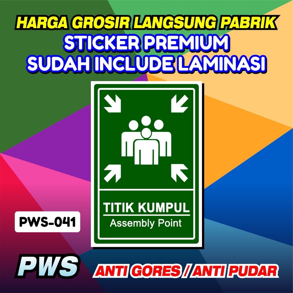 

Sticker Titik Kumpul /Sticker Safet