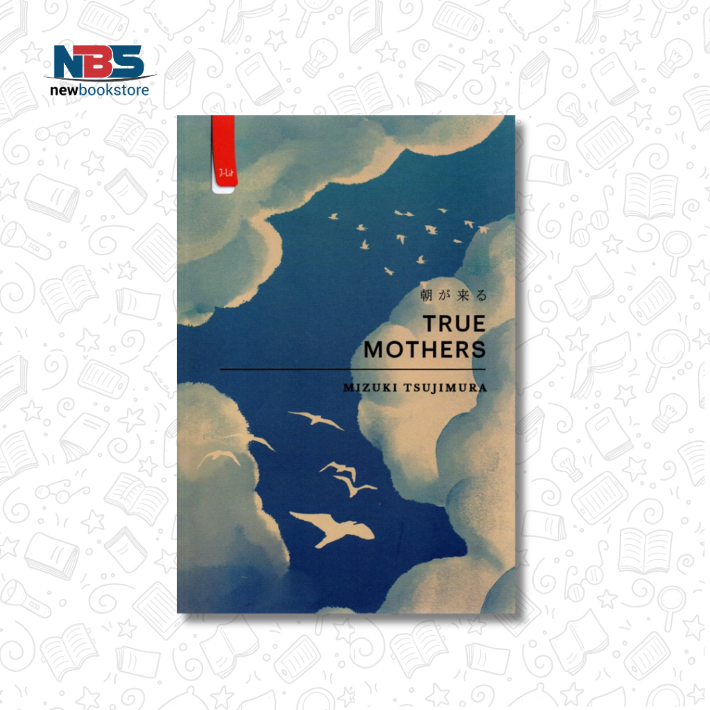 True Mothers - Mizuki Tsujimura
