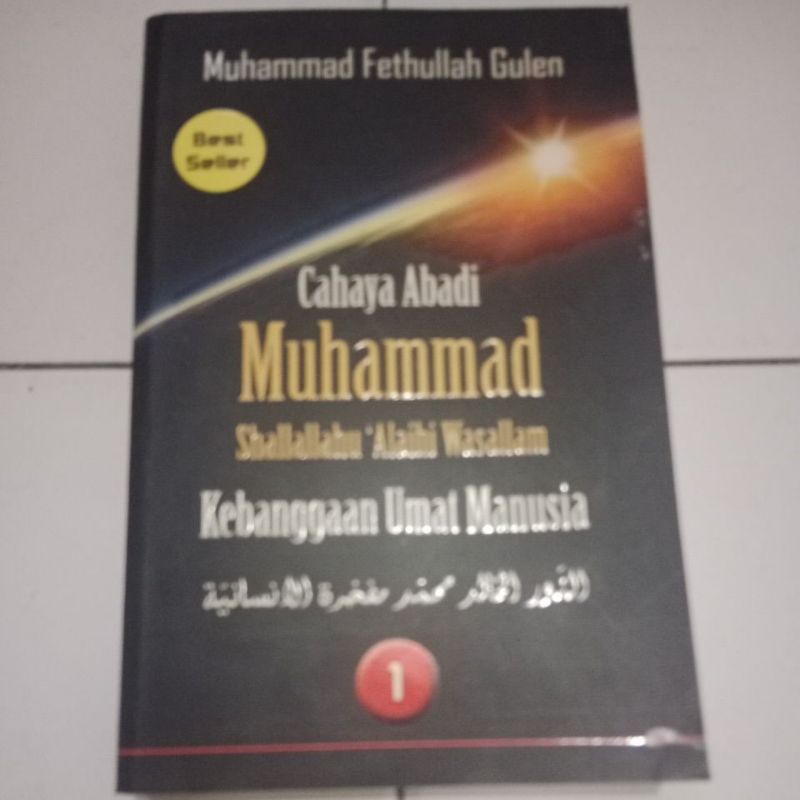 Cahaya Abadi Muhammad Kebangaan Umat Manusia