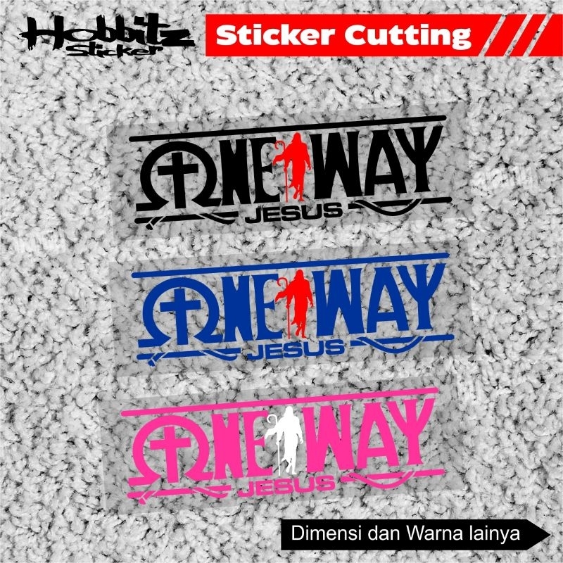 

STIKER ONE WAY JESUS STICKER CUTTING ROHANI KRISTEN