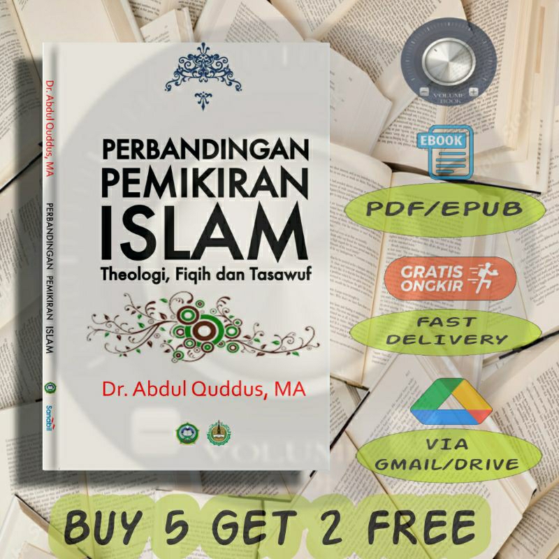 

Perbandingan Pemikiran Islam Theologi, Fiqih dan Tasawuf - Volume