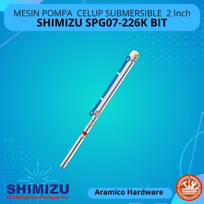 Pompa Submersible Satelit 2 inchi Shimizu SPG07-226K BIT 0.25 HP