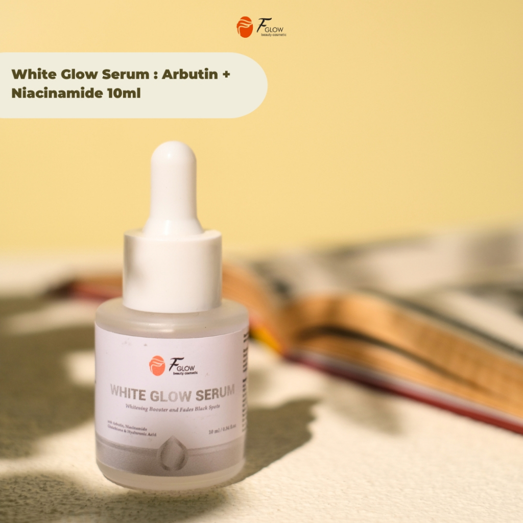 FGLOW/WHITE GLOW SERUM/SERUM WHITENING/SERUM GLOWING/SERING PENCERAH/SERUM BPOM/SERUM AMAN/SERUM PEN