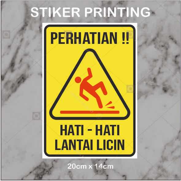 Stiker Hati hati Lantai Licin Stiker Awas Licin Stiker Printing