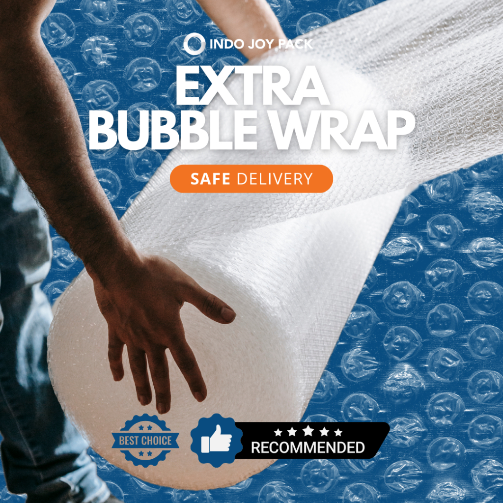 

EXTRA BUBBLE WRAP | SAFE DELIVERY