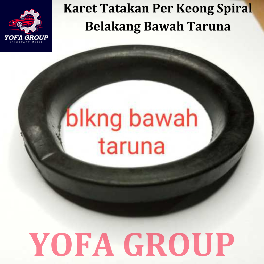SPAREPART MOBIL Karet Tatakan Per Keong Spiral Belakang Bawah Taruna