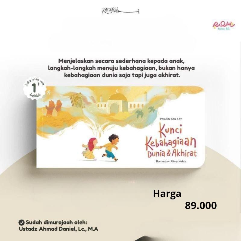 Kunci Kebahagiaan Dunia & Akhirat/Boardbook Anak Islami/ BoardBook Anak