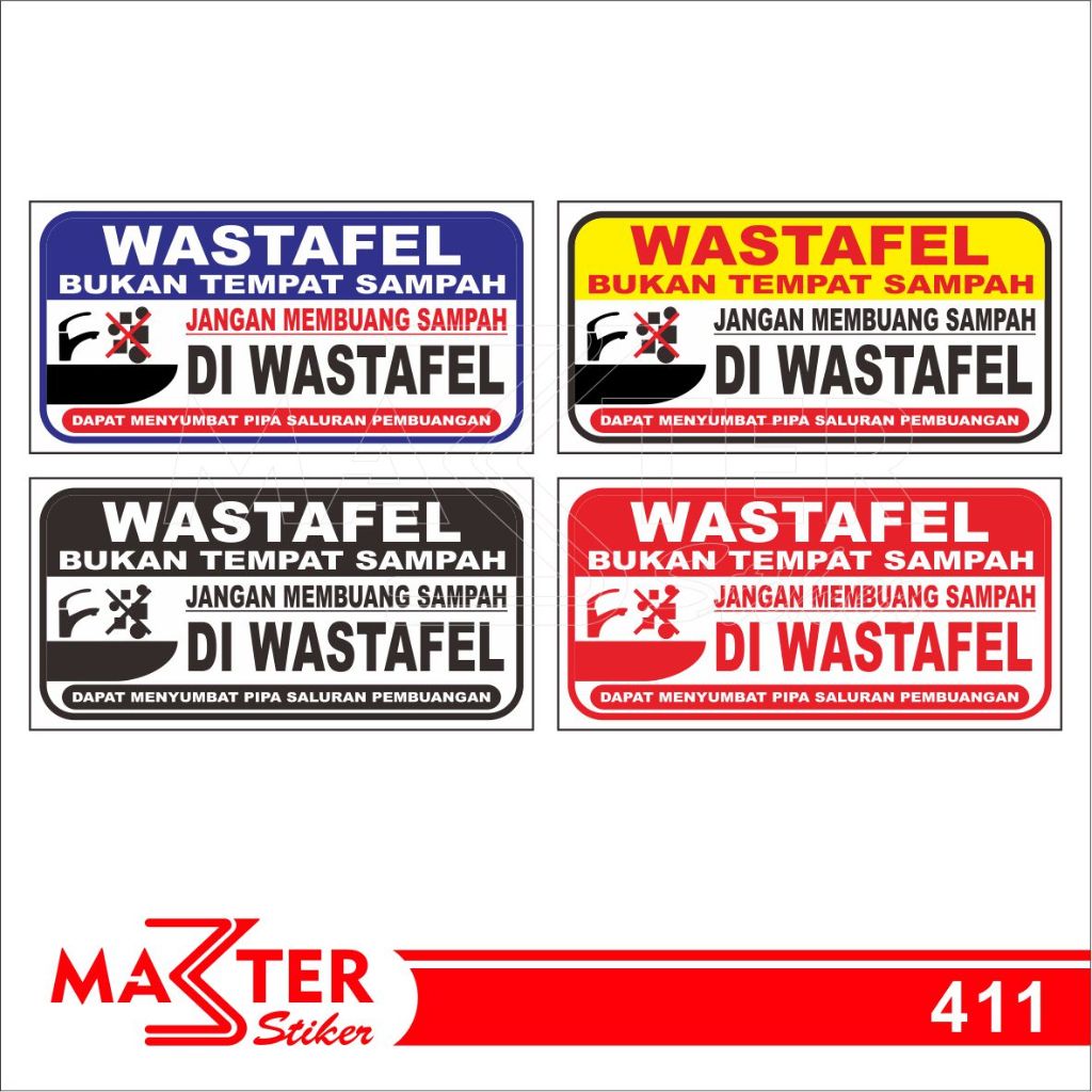 411 - Stiker Dilarang/Jangan Buang Sampah di Wastafel, Sticker Vinyl, Tahan Air, Murah, Bisa Custom