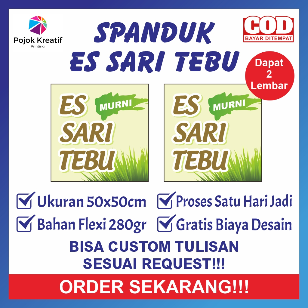 SPANDUK BANNER JUALAN MINUMAN ES TEBU MURNI 50x50cm CUSTOM REQUEST GRATIS DESAIN POJOK KREATIF KODE 