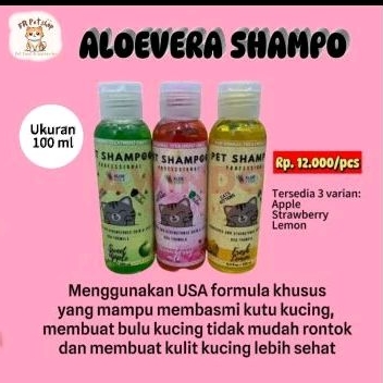 SHAMPO KUCING SHAMPO ALOEVERA KUCING SHAMPO ANTI KUTU DAN JAMUR SHAMPO KUCING 100ML
