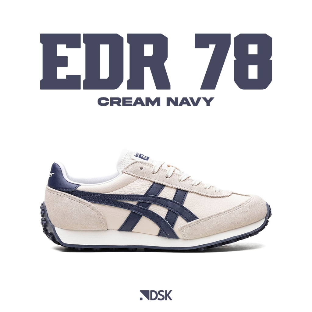 Onitsuka Tiger EDR 78 Cream Navy 100% Original SNeakers Casual Pria Wanita Sepatu Ori Murah Sepatu Onitsuka Original Onitsuka Original Official Store Onitsuka Tiger Pria Onitsuka Tiger Mexico Onitsuka Original Wanita Sepatu Original Running