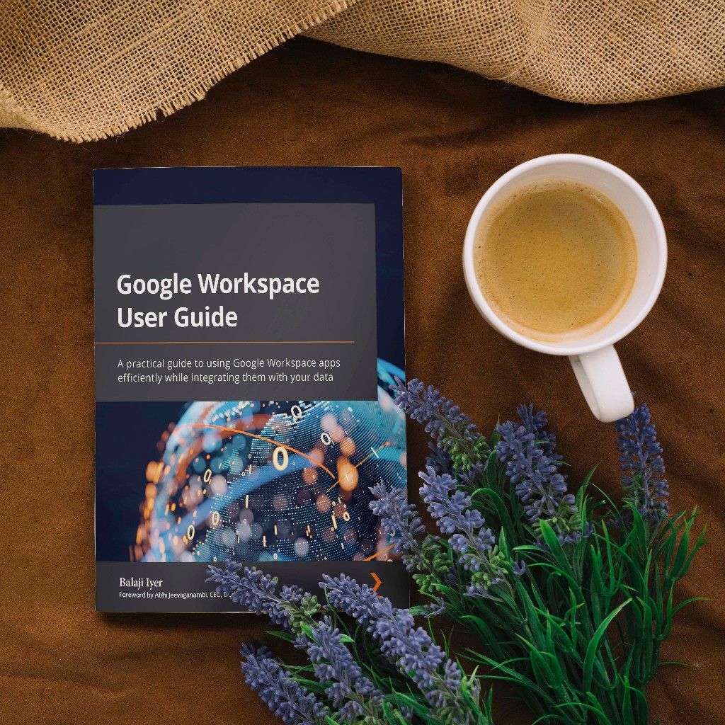 Balaji Iyer - Google Workspace User Guide