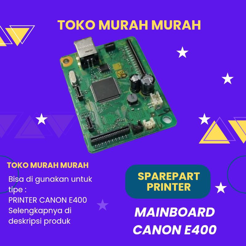 Board Printer Canon E400, Mainboard CanonE400, Motherboard E400 E410 Original