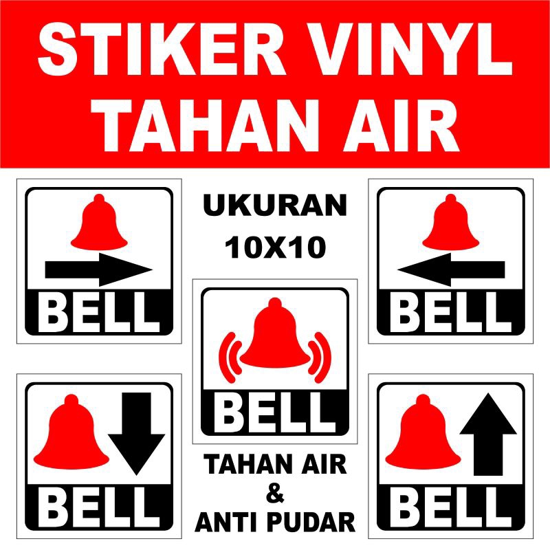 

BELL UKURAN 10X10CM STIKER SIGN/STIKER PERINGATAN/STIKER VINYL/WATERPROOF