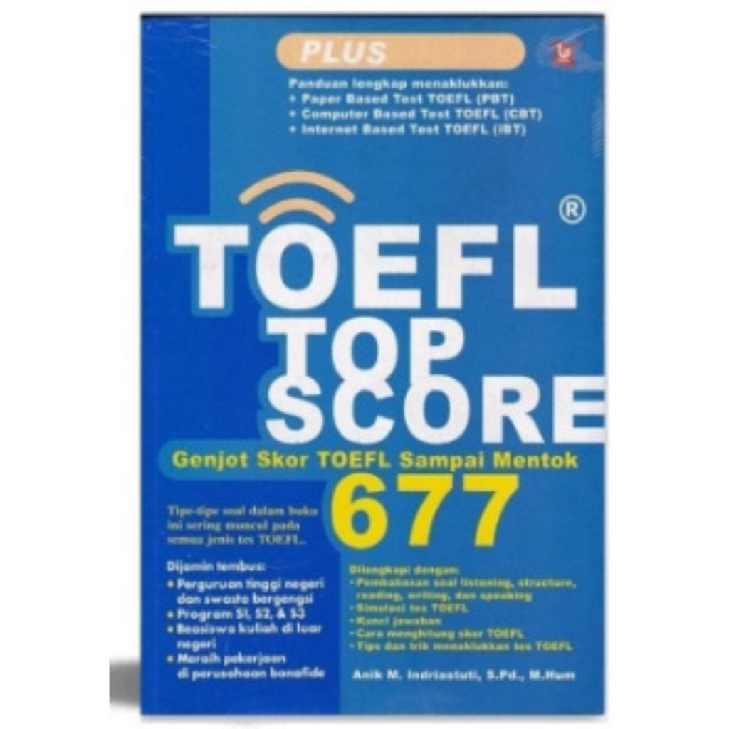 TOEFL Top Score (Genjot Skor TOEFL Sampai Mentok 677)