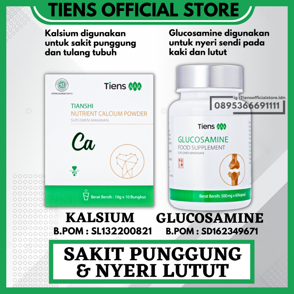 Obat Sakit Pinggang Tiens Kalsium dan Glusoamine Menghilangkan Sakit Punggung , Nyer Lutut Reumatik