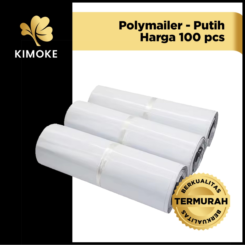 

KIMOKE Plastik Packing Polymailer - 100pcs - Putih