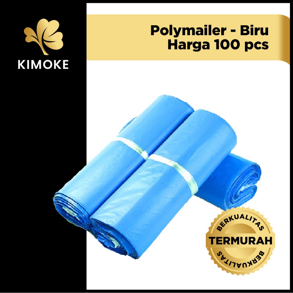 

KIMOKE Plastik Packing Polymailer - 100pcs - Biru