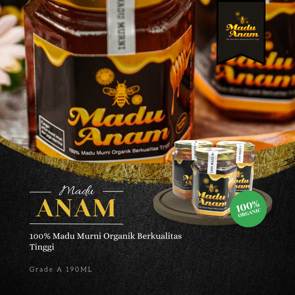 

Madu Anam Organic Berkualitas Tinggi Sebagai Pengganti Gula