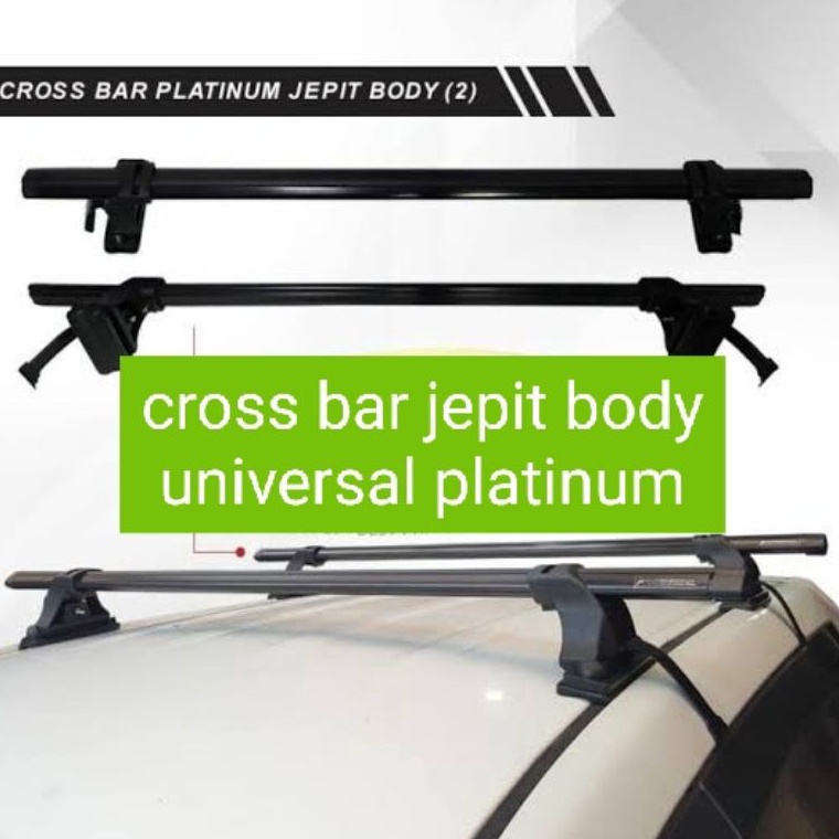 MENARIK 1pcs cross bar platinum jepit body universal