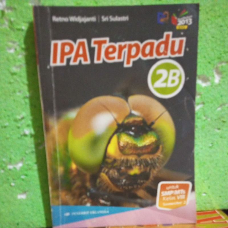 IPA TERPADU untuk kelas 2 B SMP kurikulum 2013 revisi